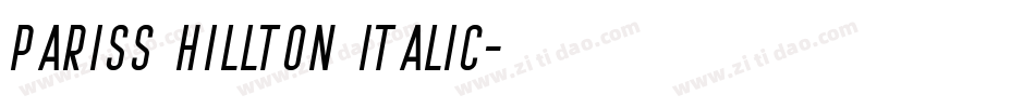 Pariss Hillton Italic字体转换